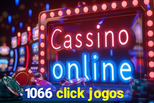 1066 click jogos